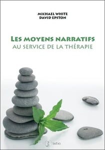 Les moyens narratifs au service de la thérapie