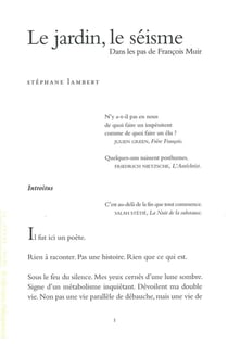 Le jardin, le séisme - dans les pas de François Muir