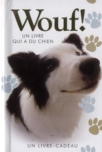 Wouf ! un livre qui a du chien