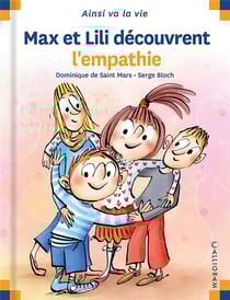 Max et Lili découvrent l'empathie