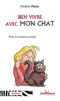 Bien vivre avec mon chat