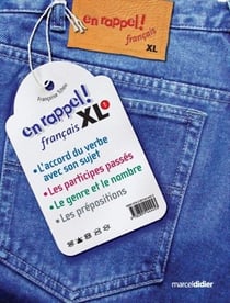 EN RAPPEL! : français XL t.1