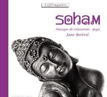Soham, musique de relaxation yoga