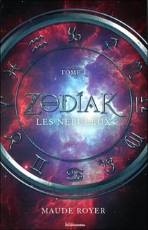 Zodiak t.1 - les nébuleux