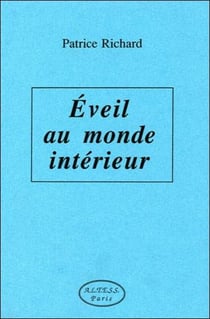 Eveil au monde interieur