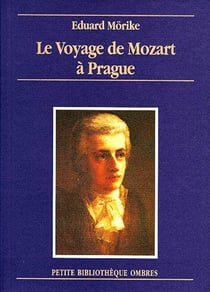 Le voyage de Mozart à Prague