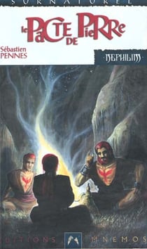 Nephilim cycle des phenix 2 - pacte de pierre (le)