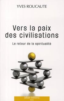 Vers la paix des civilisations