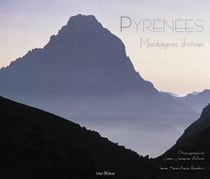 Pyrénées, montagnes choisies