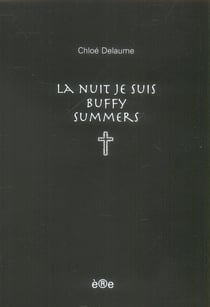 La nuit je suis buffy summers