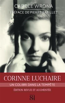 Corine Luchaire, un colibri dans la tempête