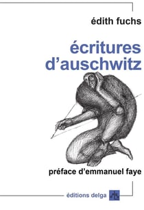 Ecritures d'Auschwitz