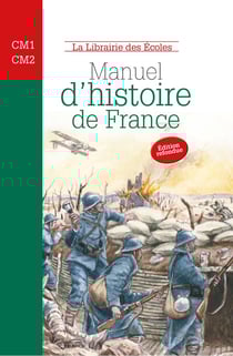 Manuel d'histoire de France - cycle 3