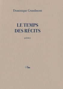 Le temps des récits
