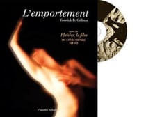 L'emportement - plaisir, le film