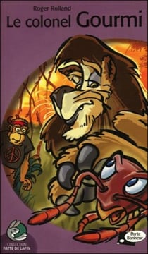 Le colonel gourmi