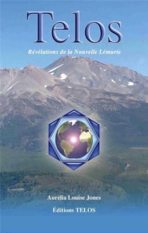 Telos t.1 : révélations de la Nouvelle Lémurie