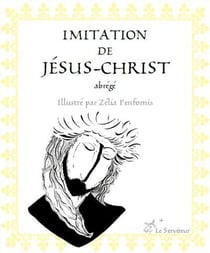 Imitation de Jésus-Christ - abrégé