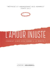 L'amour injuste