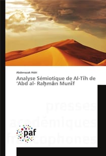 Analyse semiotique de al-t h de  abd al- ra m n mun f