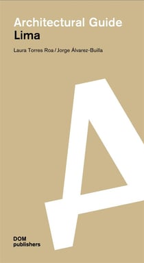 Architectural guide : Lima