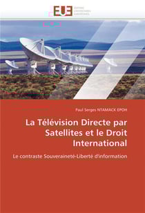 La television directe par satellites et le droit international