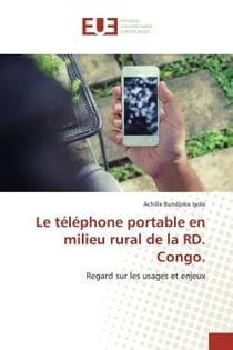 Le téléphone portable en milieu rural de la RD. Congo. : Regard sur les usages et enjeux