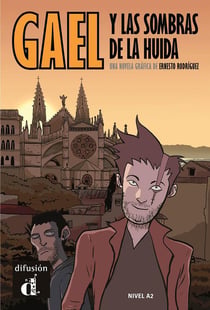 Gael : y las sombras de la huida - A2