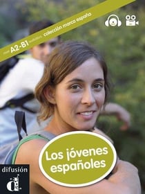 Marca espana - los jóvenes españoles - a2-b1
