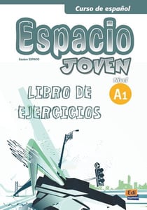 Espacio joven - libro de ejercicios, nivel A1