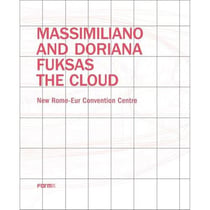 Massimiliano and Doriana Fuksas - the cloud