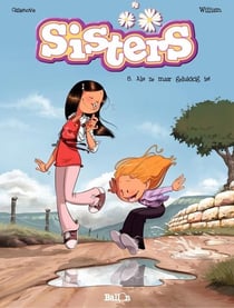 Sisters t.8 als ze maar gelukkig is!