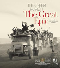 The Green March : The Great Epic : God, the homeland, the king