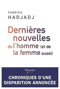 Dernières nouvelles de l´homme (et de la femme aussi)