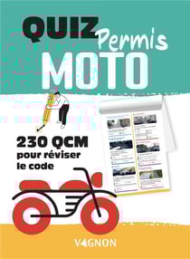 Quiz permis moto : 230 QCM pour réviser le code (édition 2024)