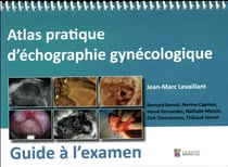 Atlas pratique d'échographie gynécologique - guide à l'examen