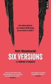 Six versions Tome 4 : Le Vampire d'Ergarth