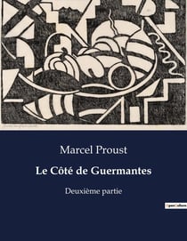 Le Côté de Guermantes : Les transitions sociales et les déchéances mondaines dans l'aristocratie française