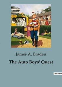 The Auto Boys' Quest : A Journey of Mystery and Strategy