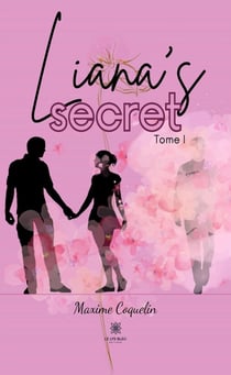 Liana's secret