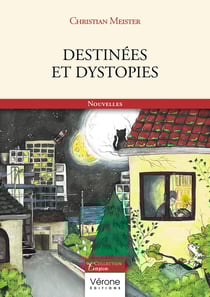 Destinées et dystopies