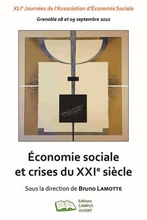 Économie sociale et crises du XXIe siècle : ILIe Journées de l'Association d'Economie Sociale Grenoble 08 et 09 septembre 2022
