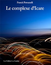 Le Complexe d'Icare