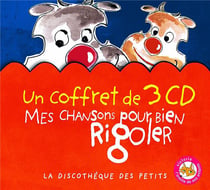 Mes chansons pour bien rigoler