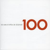 100 airs d'opéra de légende
