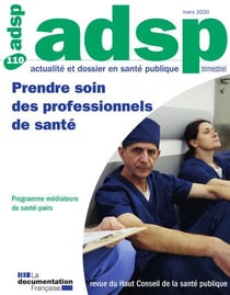 Prendre soin des professionnels de santé : ADSP N.110