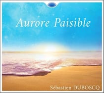Aurore paisible - CD