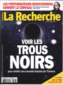 LA RECHERCHE N°533 Voir les trous noirs  mars 2018
