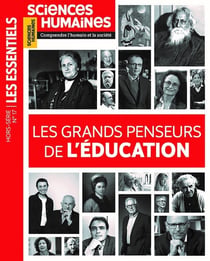 Sciences humaines Hors-Série n.17 : Les Essentiels : Les grands penseurs de l'éducation