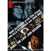 Duke Ellington at the Côte d'Azur Festival With Ella Fitzgerald And Joan Miro + Duke Ellington : The Last Jam Session